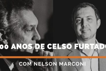 100 anos de Celso Furtado – Nelson Marconi