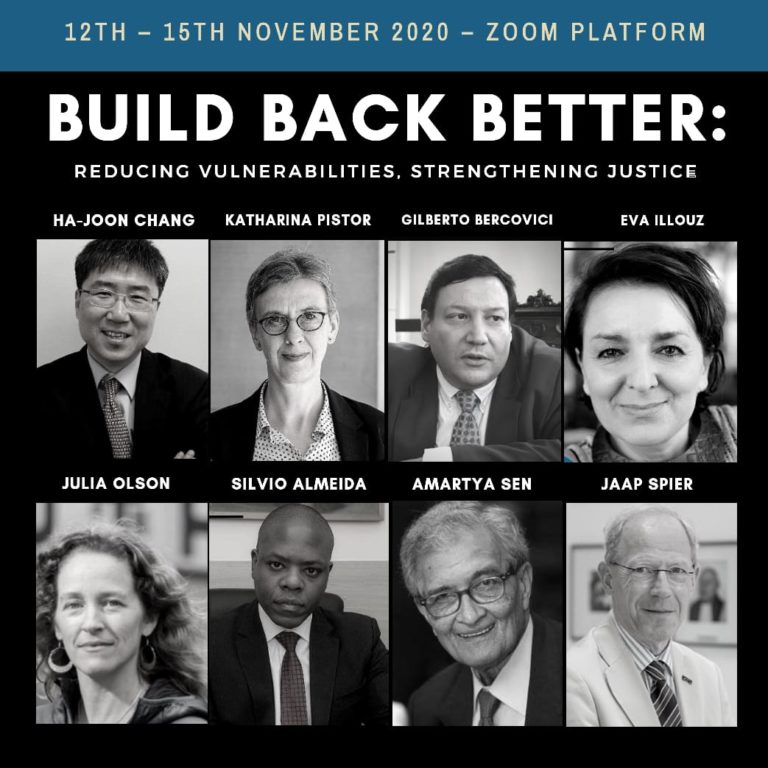 A Conferência internacional contará com palestras de pesquisadores do mundo inteiro, como Gilberto Bercovici, Ha-Joon Chang, Katharina Pistor, Eva Illouz, Silvio Almeida, Julia Olson, Jaap Spier e, como convidado ilústre para a entrega do prêmio, Amartya Sen.