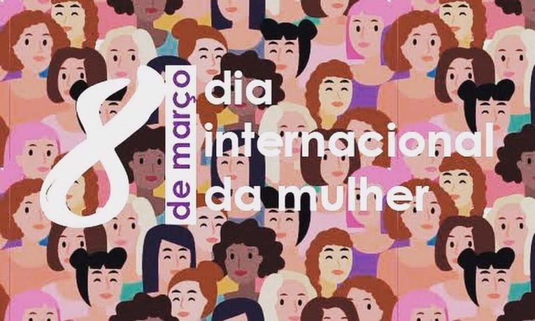 8 de março A singularidade das mulheres