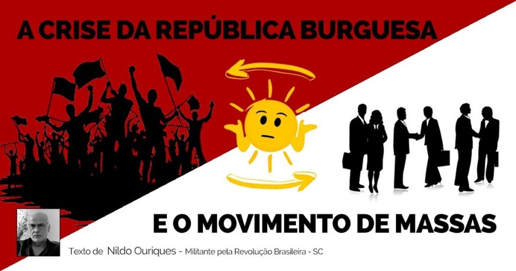 A crise da republica burguesa e o movimento de massas