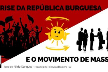 A crise da republica burguesa e o movimento de massas