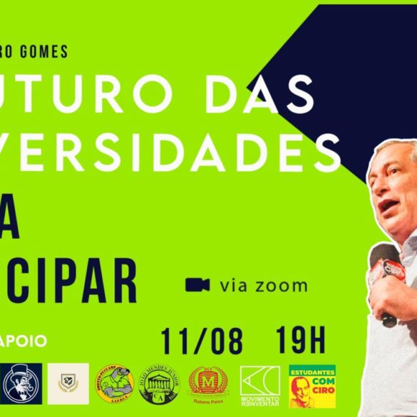 Debate com Ciro Gomes no Dia do Estudante sobre o futuro das universidades brasileiras