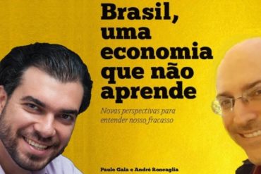 “Brasil, uma economia que não aprende