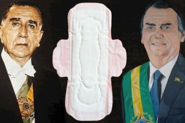 Médici, Bolsonaro e os absorventes íntimos