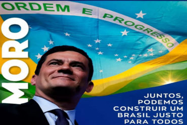 sergio moro candidato a presidente antinacional podemos lava jato (2)