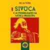Sivuca e as possibilidades da musica brasileira