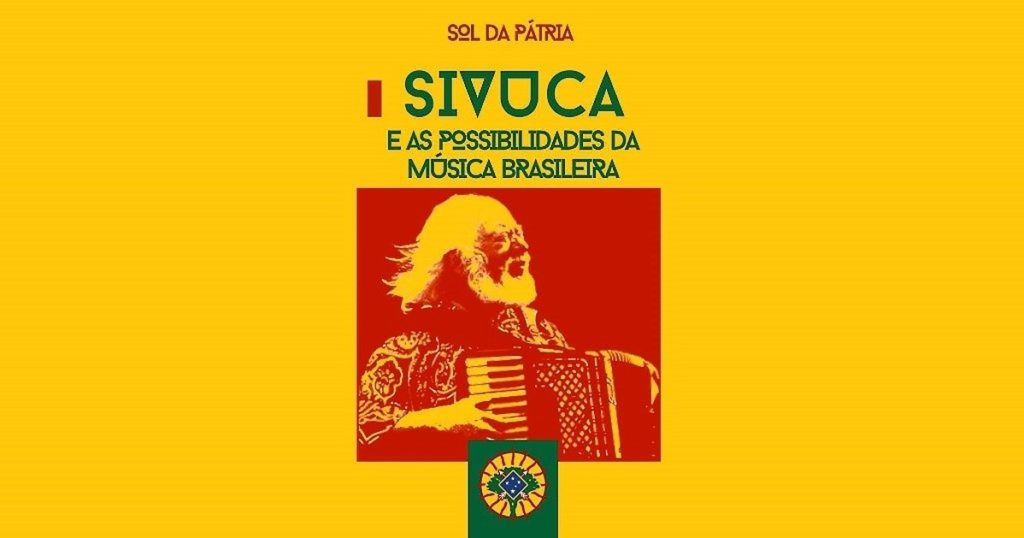 Sivuca e as possibilidades da musica brasileira