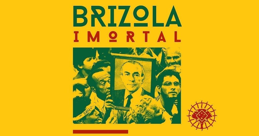 Brizola verdadeiro heroi da patria
