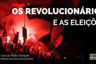 Os revolucionarios e as eleicoes