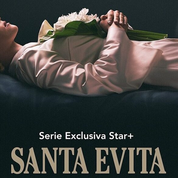 A serie Santa Evita da Star Plus mostra a transcedencia da questao nacional argentina